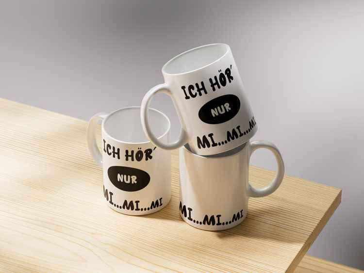 Becher - ICH HÖR NUR MI, MI, MI