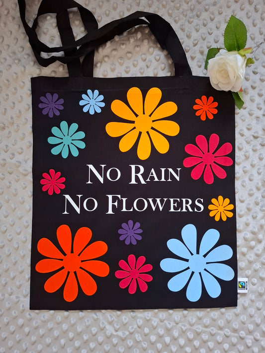 Baumwolltasche - NO RAIN NO FLOWERS