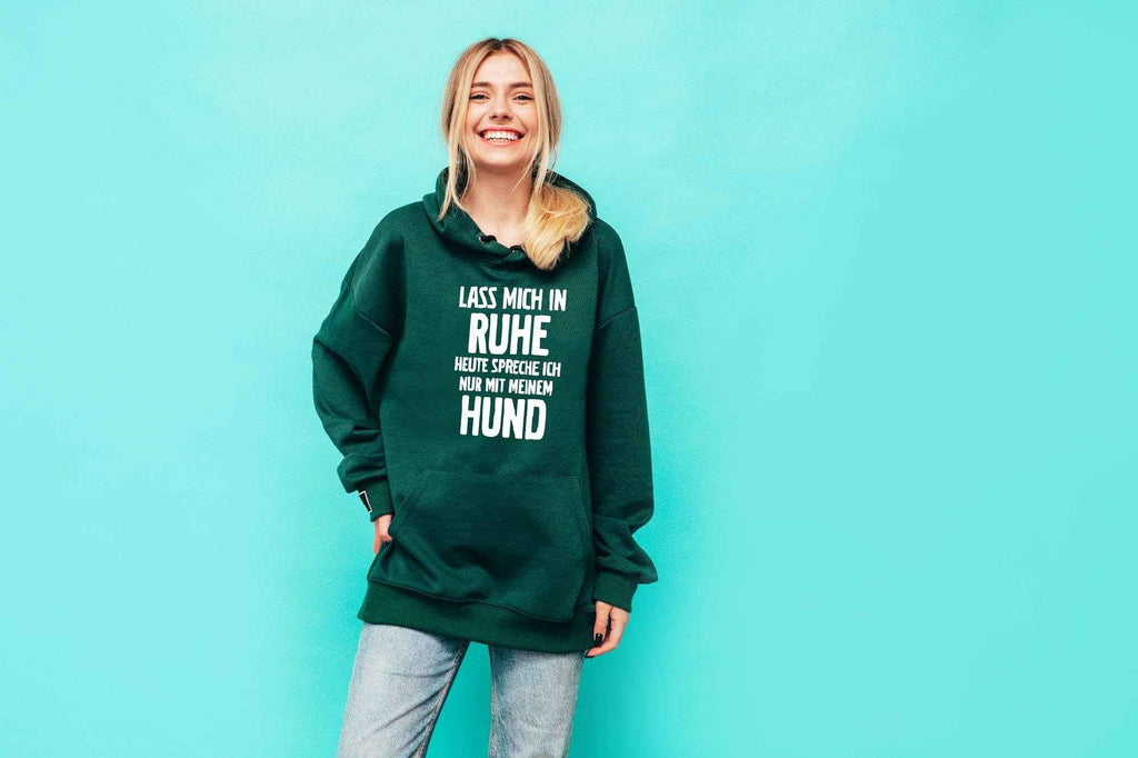 Bügelmotiv - LASS MICH IN RUHE, HEUTE SPRECHE ICH NUR MIT MEINEM HUND