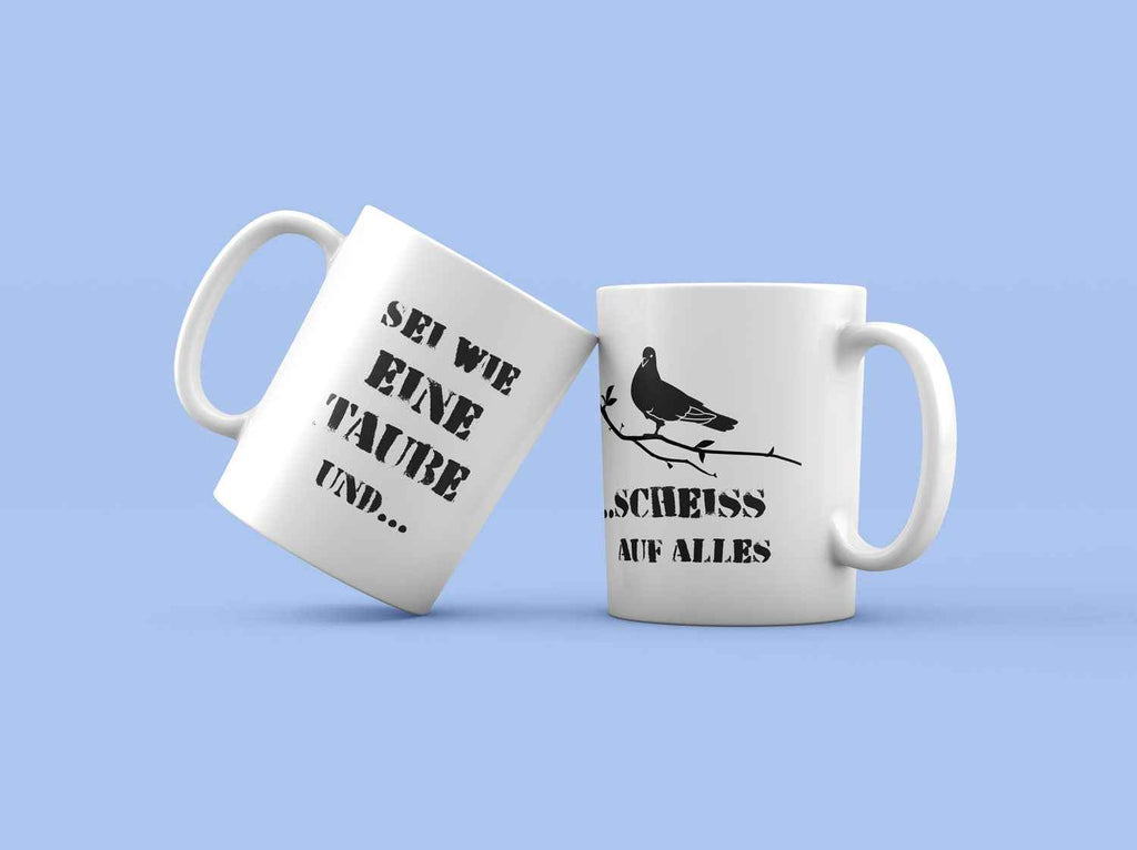 Becher - SEI WIE EINE TAUBE..