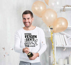 Bügelmotiv - LIEBER FEIERN UND SEKT TRINKEN, ALS...