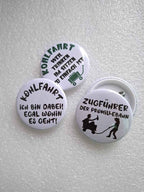 Lustige Kohlfahrt Buttons – witzige Sprüche zum Anstecken | Eigener Text möglich