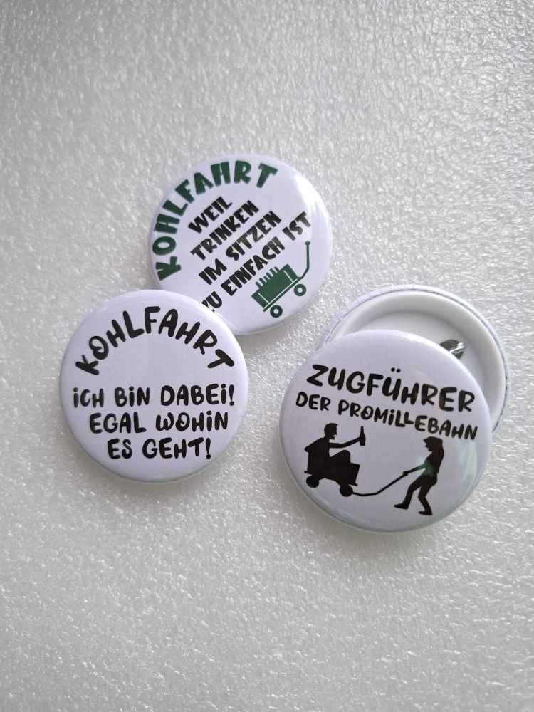 Lustige Kohlfahrt Buttons – witzige Sprüche zum Anstecken | Eigener Text möglich