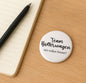 Lustige Kohlfahrt Buttons – witzige Sprüche zum Anstecken | Eigener Text möglich