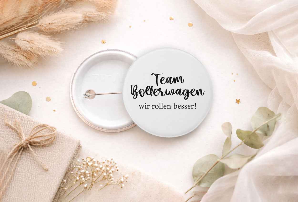44 mm Button - „Team Bollerwagen – wir rollen besser!“ Ansteckbutton