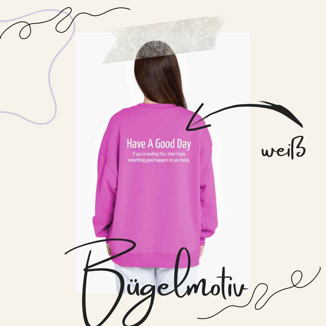 Bügelmotiv - HAVE A GOOD DAY