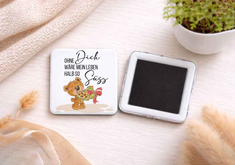 Magnetbutton Ohne Dich Bärchen - Eckiger Kühlschrankbutton 5x5 cm