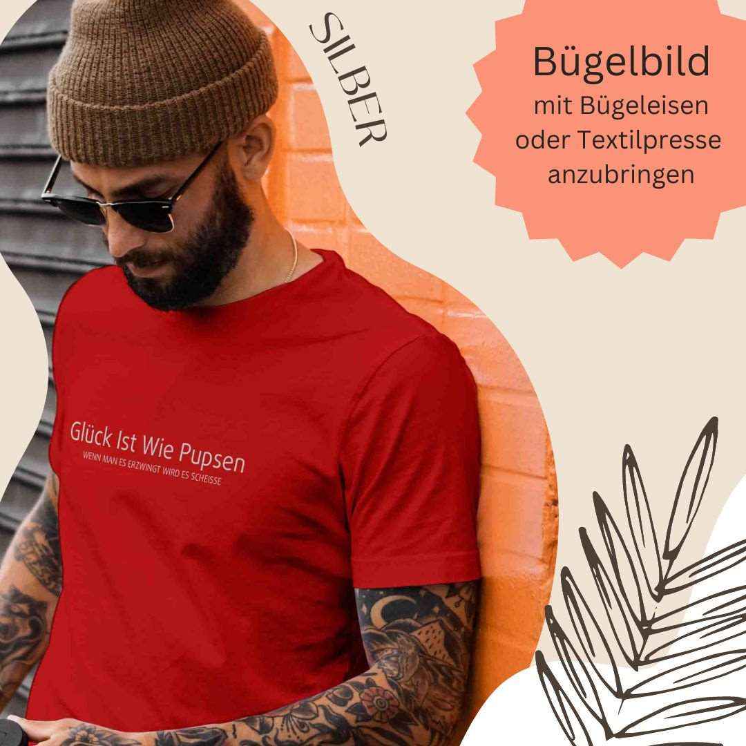 Bügelmotiv - GLÜCK IST WIE PUPSEN...