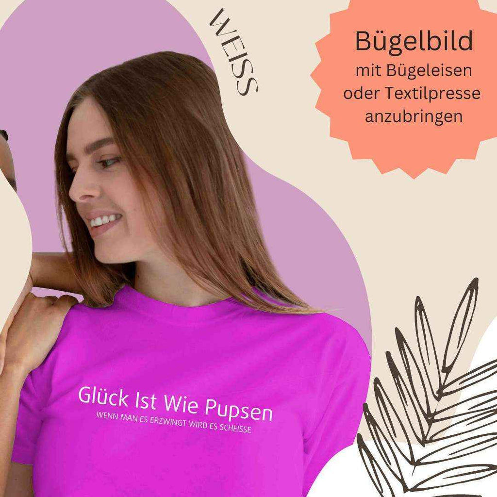 Bügelmotiv - GLÜCK IST WIE PUPSEN...