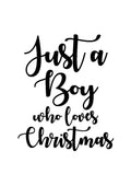 Plotterdatei JUST A BOY WHO LOVES CHRISTMAS – SVG, EPS & PDF zum Download